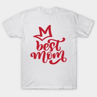 Best Mom T-Shirt